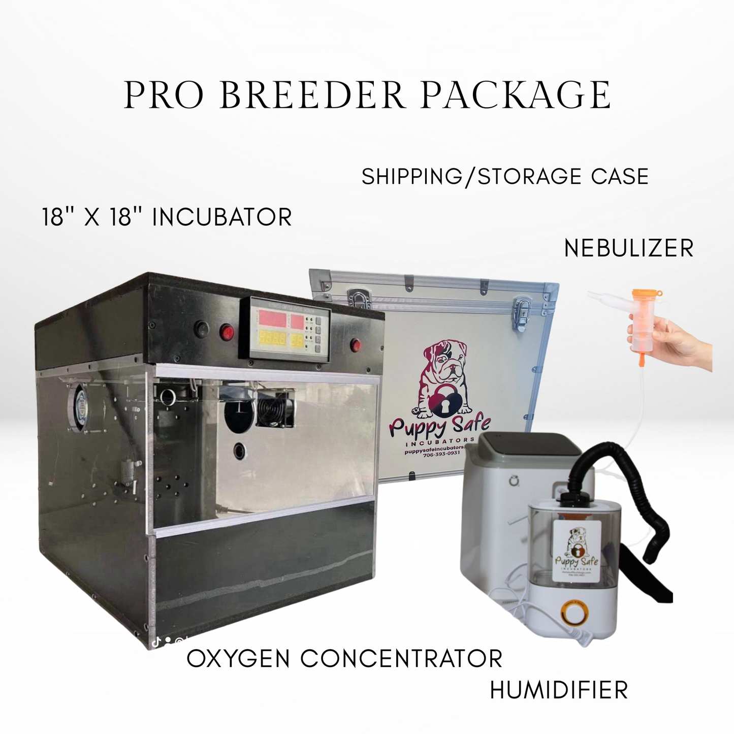 Puppy Safe© Incubator